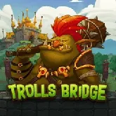 Trolls Bridge на vegas casino